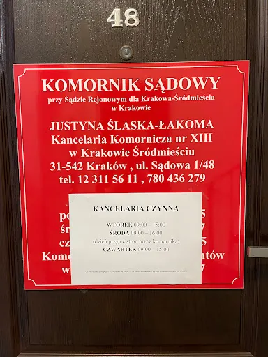 Komornik Sądowy przy Sądzie Rejonowym dla Krakowa - Śródmieścia w Krakowie Justyna Ślaska-Łakoma
